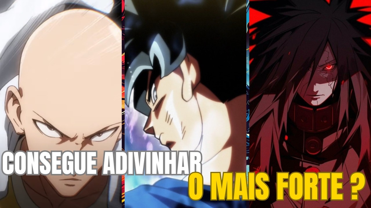 Os 10 personagens mais poderosos dos animes que você precisa conhecer